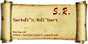Serbán Róbert névjegykártya